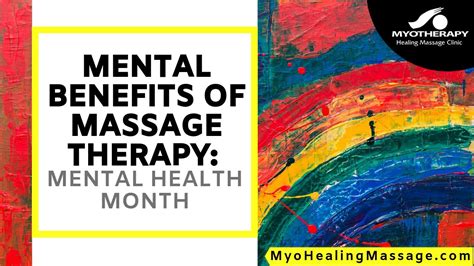 Mental Benefits Of Massage Therapy Mental Health Month Youtube