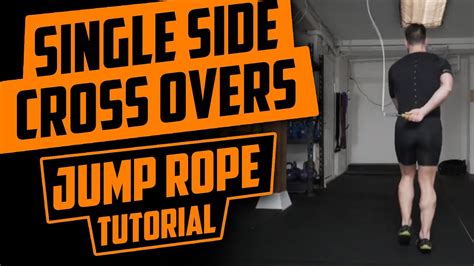 How To Single Side Cross Overs Jump Rope Tutorial Youtube