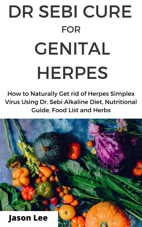 Dr Sebi Cure For Genital Herpes How To Naturally Get Rid Of Herpes
