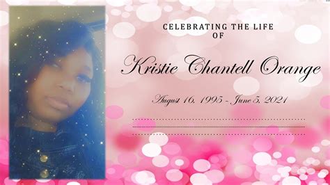 Kristie Orange Funeral Service Youtube