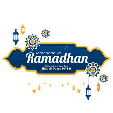 Ucapan Ramadhan 2022 Selamat Menjalankan Ibadah Puasa 1443 Hイラスト画像とpng