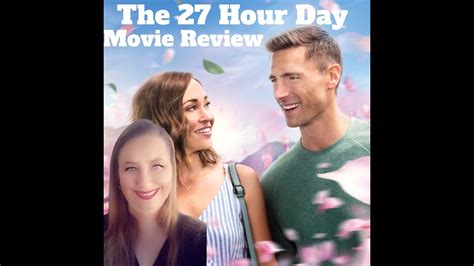 The 27 Hour Day 2021 Review Hallmark Movie Youtube