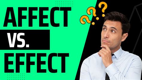 Affect Vs Effect Difference Examples Collocations
