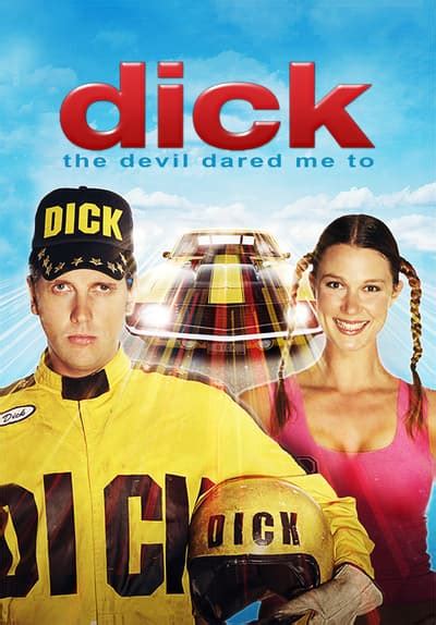 Watch Dick The Devil Dared Me To 2007 Free Movies Tubi