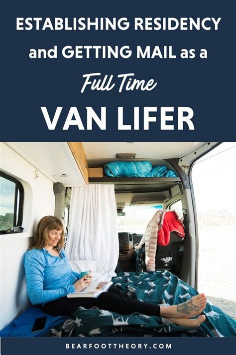 Establishing Residency And Getting Mail As A Full Time Van Lifer Van