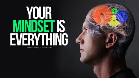 Mindset Is Everything There Is No Greater Asset Motivational Speech