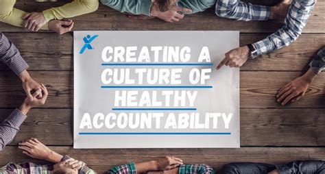 Culture Of Healthy Accountability