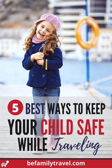 Best Ways To Keep Your Children Safe While Traveling