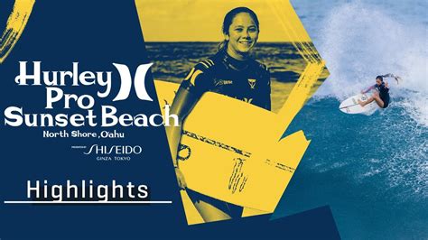 Highlights Day 3 Rookies Light Up Hurley Pro Sunset Beach Youtube