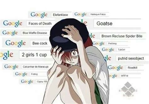 Cosas Que No Debes Buscar En Google V Anime Amino