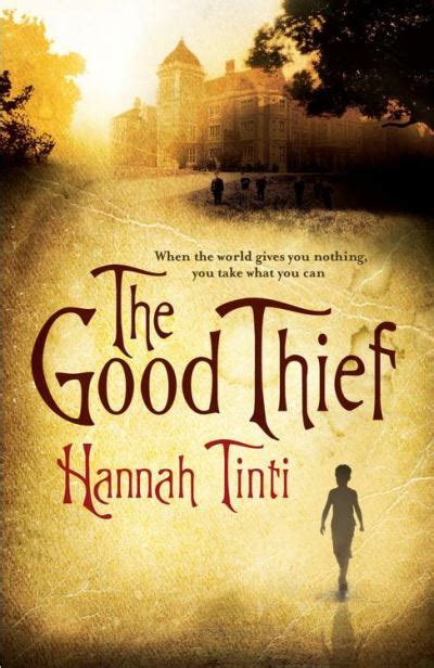 The Good Thief Poche Hannah Tinti Achat Livre Ou Ebook Fnac