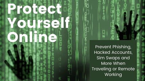How To Protect Yourself Online Best Practices For Remote Work And Travel