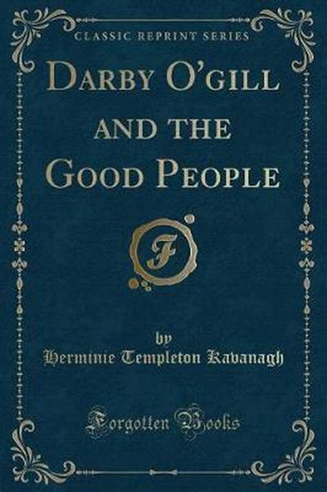 darby o gill and the good people classic reprint herminie templeton kavanagh