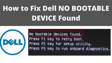 How To Fix Dell NO BOOTABLE DEVICE Found Strike F Retry Boot F For Setup Dell Laptop YouTube