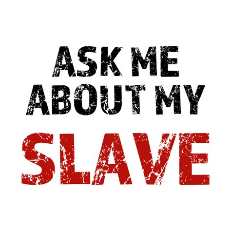 Ask Me About My Slave Bdsm Black Slave Tapestry Teepublic