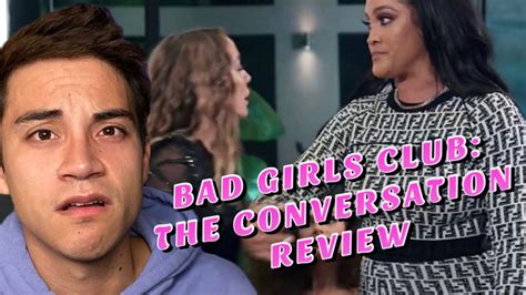 Bad Girls Club The Conversation Review Youtube