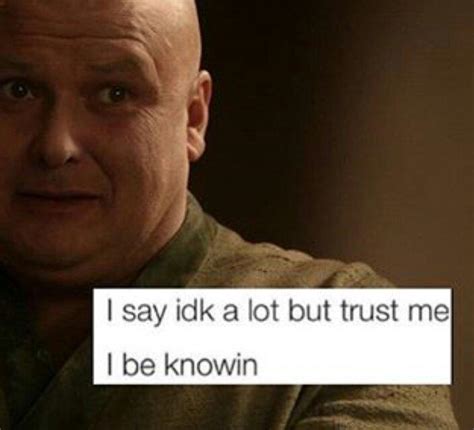 Came Across This Gem While Googling Varys Quotes Rfreefolk