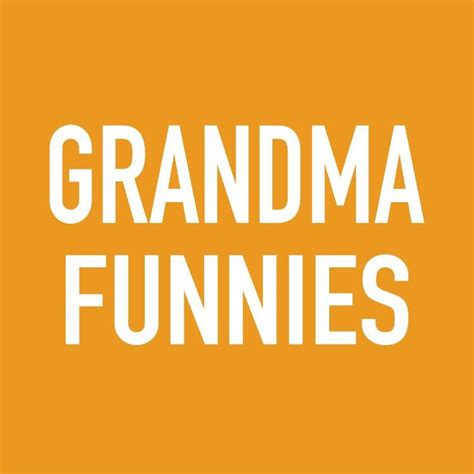 Grandma Funnies