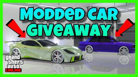 Gta V Modded Car Giveaway Youtube