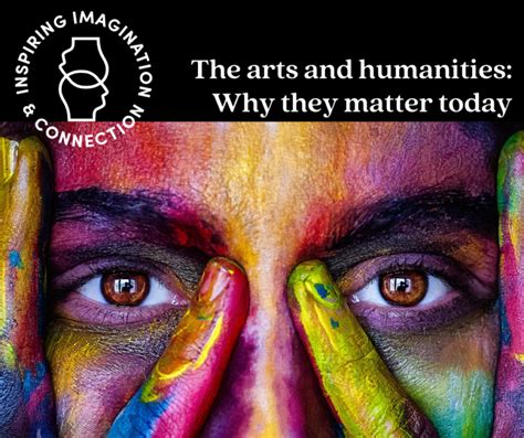 In Their Words Why The Arts And Humanities Matter Today Wisconsin