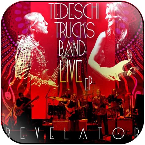 Tedeschi Trucks Band Revelator Live Ep Album Cover Sticker