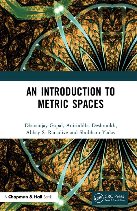 An Introduction To Metric Spaces Taylor And Francis Group