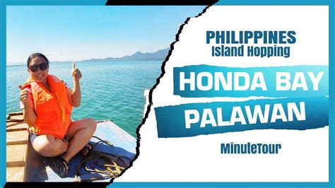 Island Hopping In Honda Bay Palawan Philippines Minutetour Youtube
