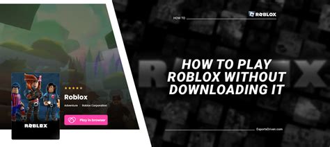 How To Play Roblox Without Downloading It