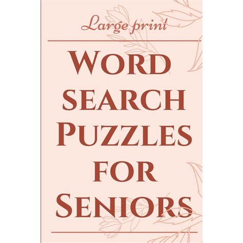 Large Print Word Search Puzzles For Seniors 25 Easy Fun Quick Find A