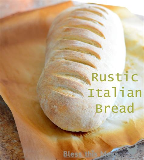 Rustic Italian Bread Recipe Rustic Italian Bread Italian Bread