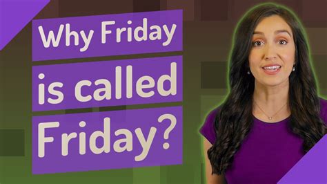 Why Friday Is Called Friday Youtube
