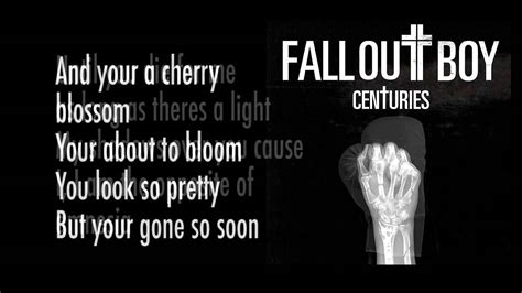 Fall Out Boy Centuries Lyrics Youtube