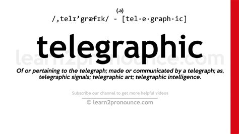 Pronunciation Of Telegraphic Definition Of Telegraphic Youtube