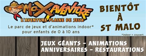 Ouverture Dune Plaine De Jeux Max Aventure à Saint Malo