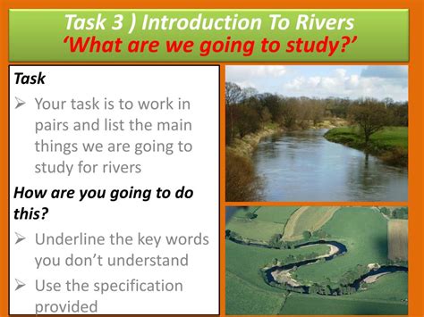 Ppt Task 3 Introduction To Rivers What Are Rivers And Their Main