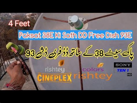 How To Sat DD Free Dish 93E Lnb Setting With Paksat 38E On 4 Feet