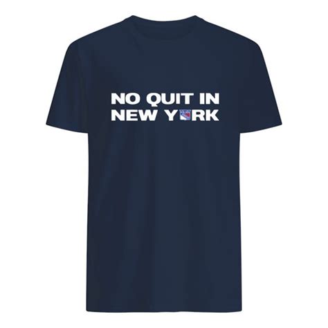 Tee Shop New York Rangers No Quit In New York T Shirts New York T Shirt Shirts New York Rangers