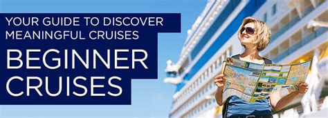 Discover Our Amazing Beginner Cruises