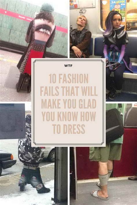 10 Fashion Fails That Will Make You Glad You Know How To Dress