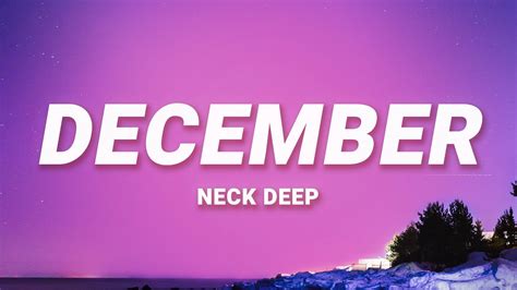 Neck Deep December Lyrics Youtube