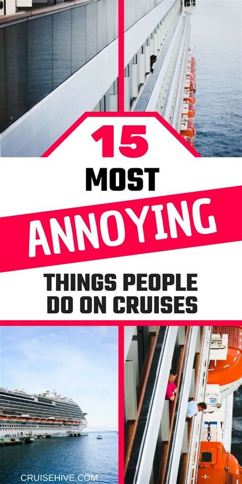 15 Most Annoying Things People Do On Cruises Cruise Carnival Cruise Tips Cruise Destinations