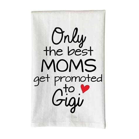 Love You A Latte Shop Only The Best Moms Get Promoted To Gigi Kitchen Towel White Celebrate