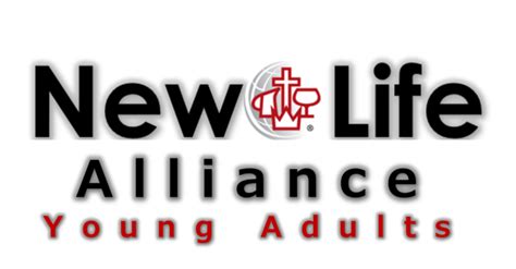 New Life Alliance Young Adults Ministry Ministries New Life