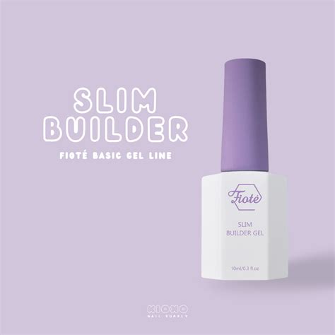 FiotÉ Slim Builder Gel Kioko Nail Supply