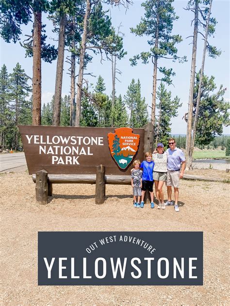 Out West Adventure Yellowstone National Park Southern State Of