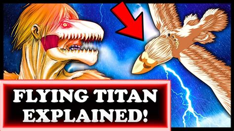 The Flying Titan And New Titan Shifters Explained Attack On Titan