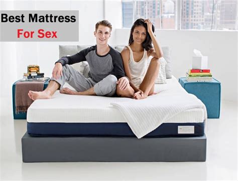 Top 6 Best Mattresses For Sex Get A Sensual Orgasm In 2020