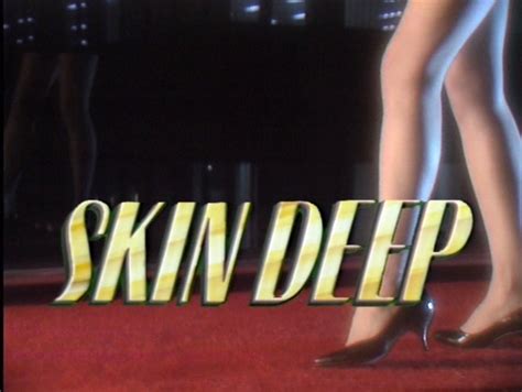 Skin Deep Review Photos Ozmovies