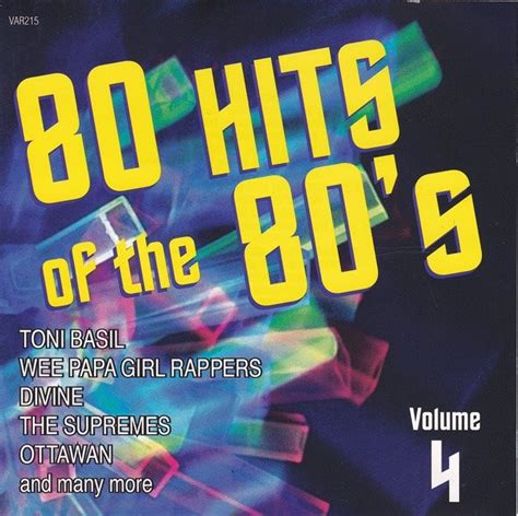 Various 80 Hits Of The 80s Volume Four Cd At Discogs