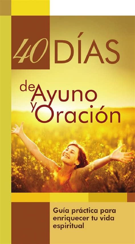40 Dias De Ayuno Y Oracion Night Prayer God Prayer Christian Messages